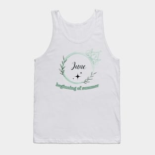 June :beginning of summer Tank Top